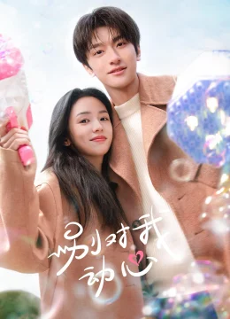 Xem Phim Đừng Rung Động Vì Anh Thuyết Minh Online