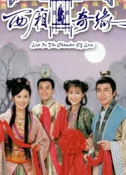 Xem Phim Duyên Tình Tây Sương Thuyết Minh Online