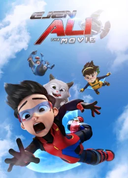 Xem Phim Ejen Ali: The Movie Thuyết Minh Online