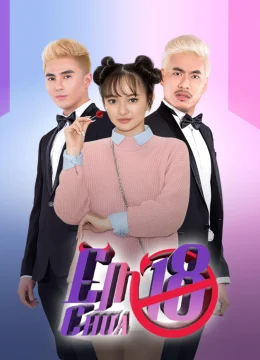 Xem Phim Em Chưa 18 Thuyết Minh Online