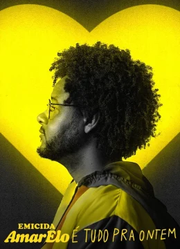 Xem Phim Emicida: Amarelo Tất Cả Vì Ngày Hôm Qua Thuyết Minh Online