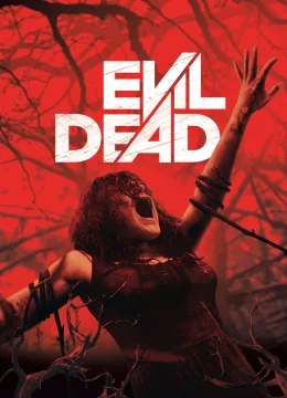 Xem Phim Evil Dead Thuyết Minh Online