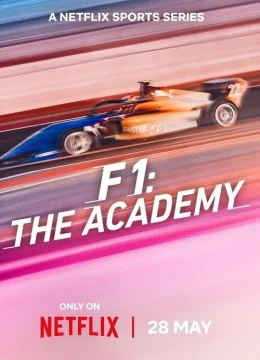 Xem Phim F1 Academy Thuyết Minh Online