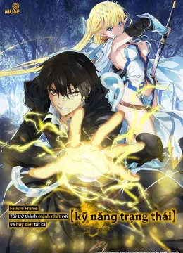 Xem Phim Failure Frame: Tôi Trở Thành Mạnh Nhất Với Kỹ Năng Trạng Thái Và Hủy Diệt Tất Cả Thuyết Minh Online