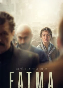 Xem Phim Fatma Thuyết Minh Online