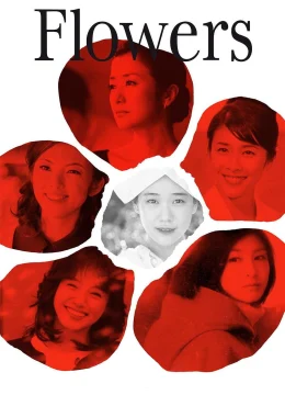 Xem Phim Flowers Thuyết Minh Online