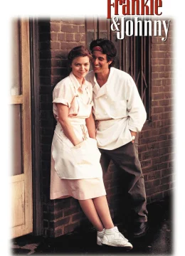 Xem Phim Frankie Và Johnny Thuyết Minh Online