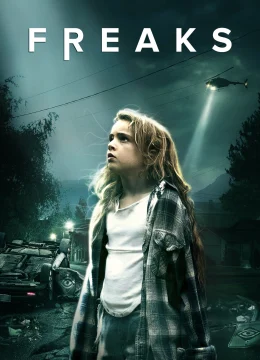 Xem Phim Freaks Thuyết Minh Online