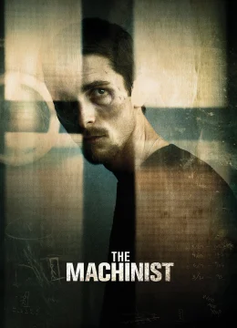 Xem Phim Gã Thợ Máy Thuyết Minh Online