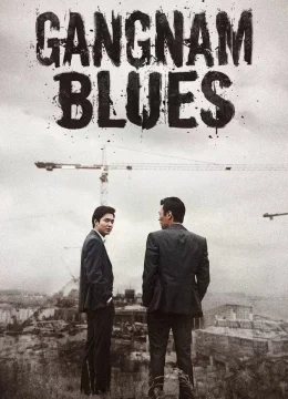 Xem Phim Gangnam 1970 Thuyết Minh Online