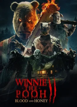 Xem Phim Gấu Pooh: Máu và Mật 2 Thuyết Minh Online