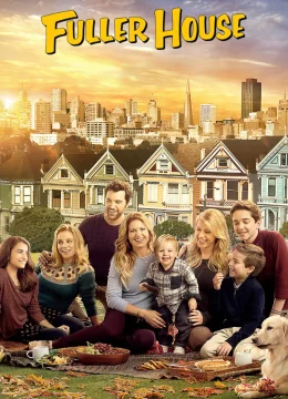 Gia đình Fuller (Phần 2)