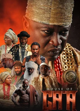 Xem Phim Gia Tộc Ga’a Thuyết Minh Online