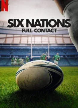 Xem Phim Giải vô địch Sáu Quốc gia: Cận cảnh (Phần 2) Thuyết Minh Online