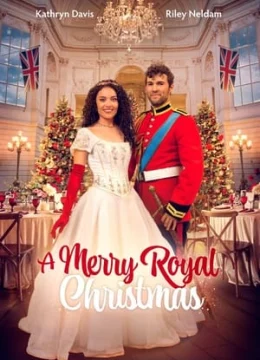 Xem Phim Giáng Sinh Hoàng Gia Thuyết Minh Online