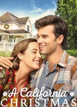 Xem Phim Giáng Sinh Ở California Thuyết Minh Online