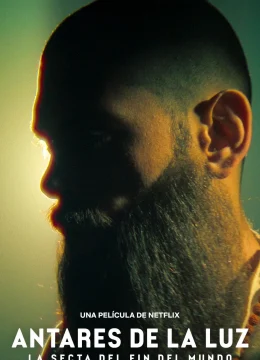 Xem Phim Giáo Phái Tận Thế Của Antares de la Luz Thuyết Minh Online