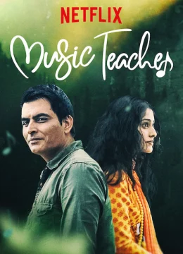 Xem Phim Giáo viên dạy nhạc Thuyết Minh Online