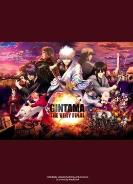 Xem Phim Gintama the Very Final Thuyết Minh Online