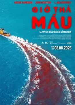 Xem Phim Giờ Thả Máu Thuyết Minh Online