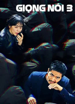 Xem Phim Giọng Nói 3 Thuyết Minh Online