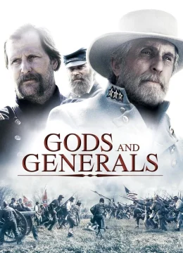 Xem Phim Gods and Generals Thuyết Minh Online