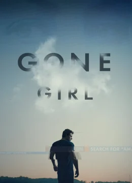 Xem Phim Gone Girl Thuyết Minh Online