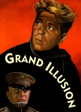 Xem Phim Grand Illusion Thuyết Minh Online