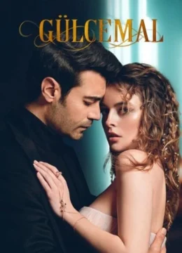 Xem Phim Gulcemal Thuyết Minh Online