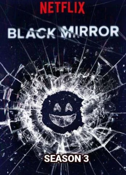 Gương Đen (Phần 3)