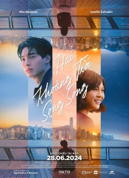 Xem Phim Hai Khoảng Trời Song Song Thuyết Minh Online