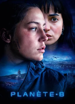 Xem Phim Hành Tinh B Thuyết Minh Online