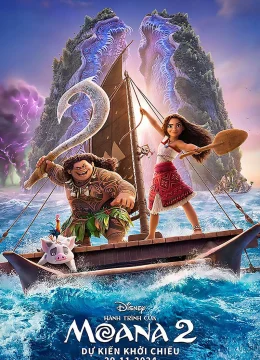 Xem Phim Hành Trình Của Moana 2 Thuyết Minh Online