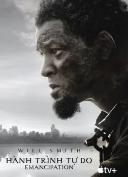 Xem Phim Hành Trình Tự Do Thuyết Minh Online