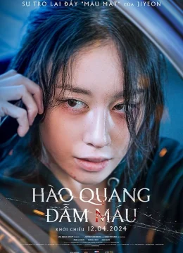 Xem Phim Hào Quang Đẫm Máu Thuyết Minh Online