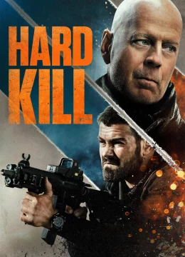 Xem Phim Hard Kill Thuyết Minh Online