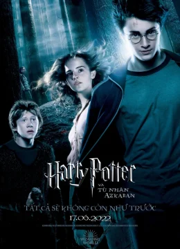Xem Phim Harry Potter và Tù Nhân Azkaban Thuyết Minh Online