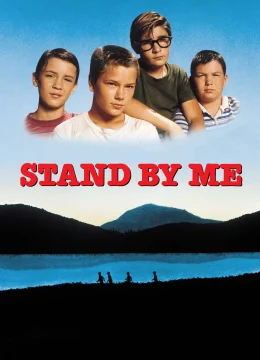 Xem Phim Hãy Đứng Bên Tôi Thuyết Minh Online