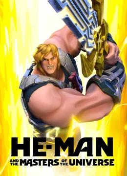 Xem Phim He-Man và Những Chủ Nhân Vũ Trụ (Phần 1) Thuyết Minh Online