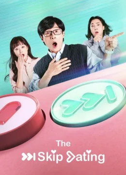 Xem Phim Hẹn Hò Thần Tốc Thuyết Minh Online