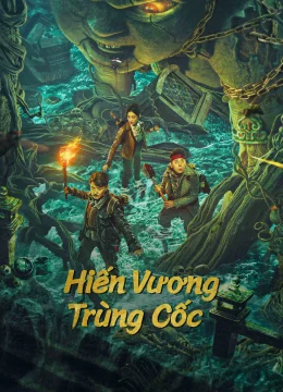 Xem Phim Hiến Vương Trùng Cốc Thuyết Minh Online