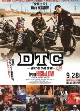 Xem Phim HiGH&LOW DTC: Suối Nước Nóng Thuyết Minh Online