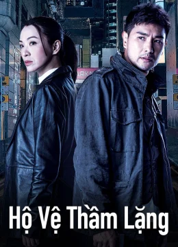 Xem Phim HỘ VỆ THẦM LẶNG Thuyết Minh Online
