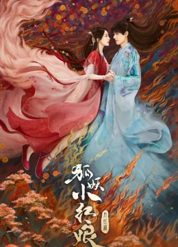 Xem Phim Hồ Yêu Tiểu Hồng Nương: Nguyệt Hồng Thiên Thuyết Minh Online