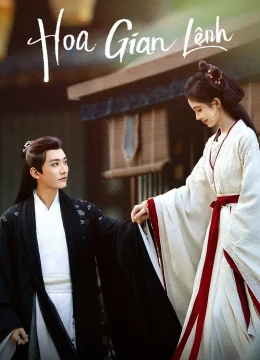 Xem Phim Hoa Gian Lệnh Thuyết Minh Online