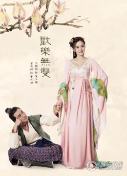 Xem Phim Hoan Lạc Vô Song Thuyết Minh Online