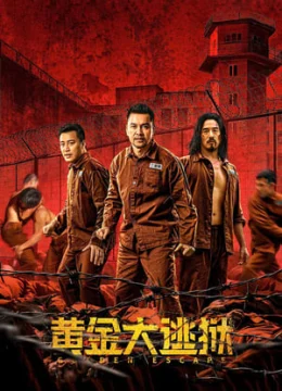 Xem Phim Hoàng Kim Đại Đào Ngục Thuyết Minh Online