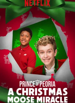 Xem Phim Hoàng tử Peoria: Phép màu Giáng Sinh Thuyết Minh Online