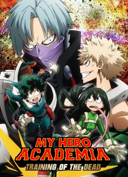 Xem Phim Học Viện Anh Hùng Của Tôi 2 Thuyết Minh Online