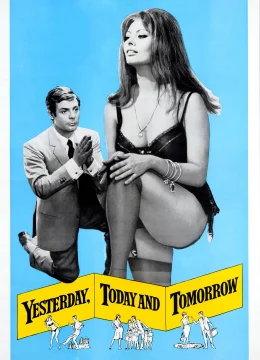 Xem Phim Hôm Qua, Hôm Nay và Ngày Mai Thuyết Minh Online